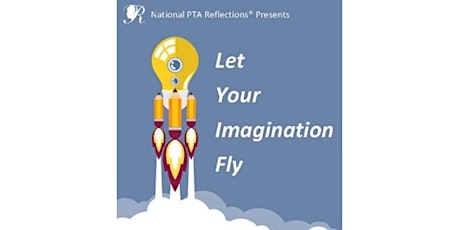 National PTA Reflections Student Arts Showcase primary image