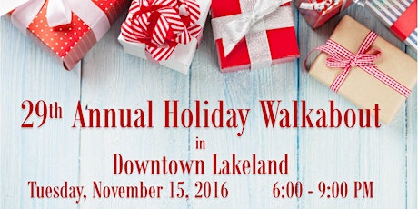 29th Annual Holiday Walkabout in Downtown Lakeland primary image