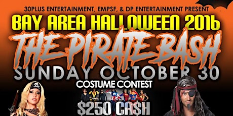 Bay Area Halloween 2016 The Pirate Bash primary image