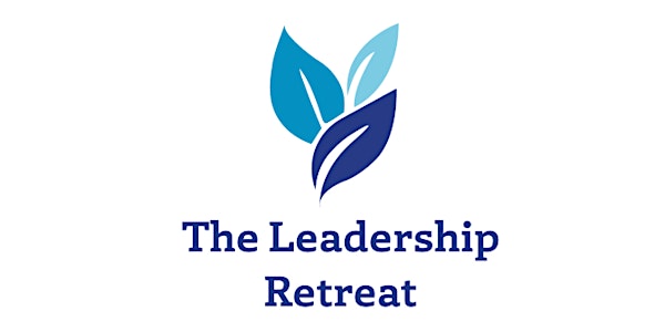 The Leadership Retreat - Winter 2022