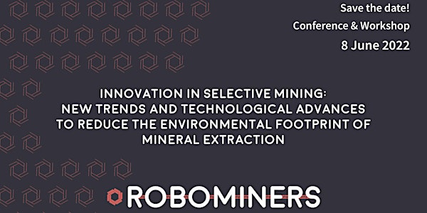 Conference and Workshop on Innovation in Selective Mining