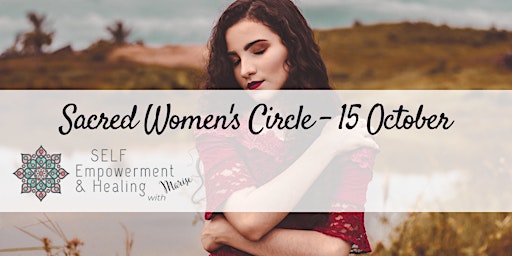 Sacred Women's Circle 15 Oct 2022