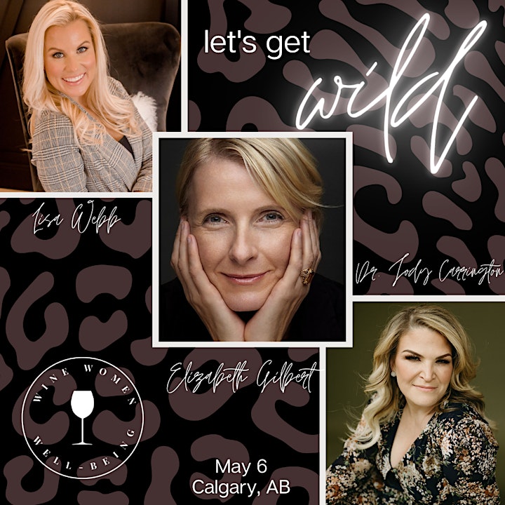 WILD Conference with Elizabeth Gilbert image