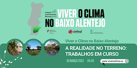 Imagem principal de Viver o Clima no Baixo Alentejo- A REALIDADE NO TERRENO: TRABALHOS EM CURSO