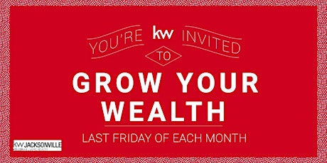 Grow Your Wealth tickets