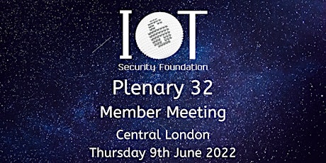 IoTSF Member Plenary 32 tickets