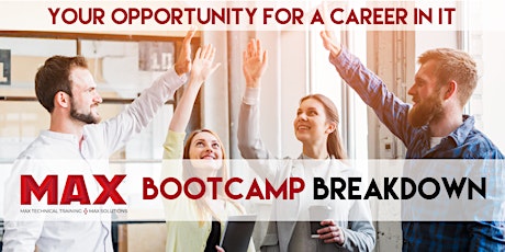 MAX Career Bootcamp Virtual Open House tickets