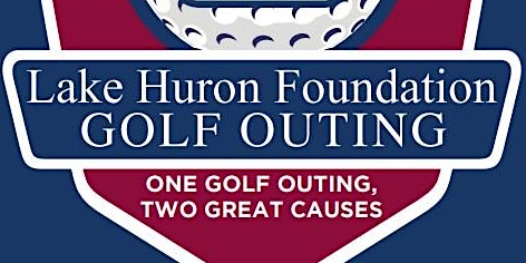 Lake Huron Foundation Golf Outing