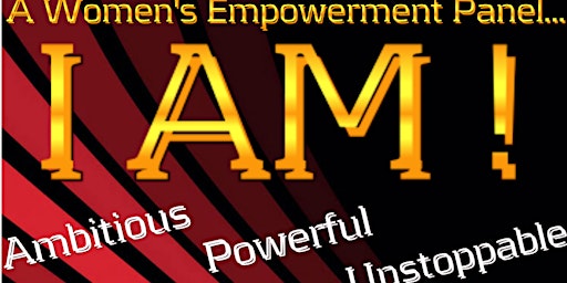 I Am: Women's Empowerment Panel
