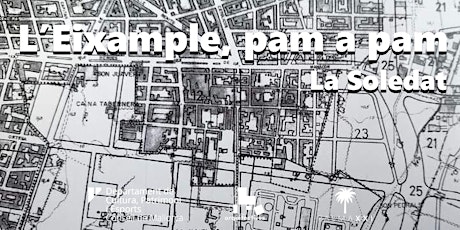 Imagen principal de L'Eixample, pam a pam. Visita guiada a la Soledat