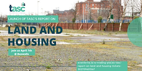 Trading Places: TASC Report on Land and Housing primary image