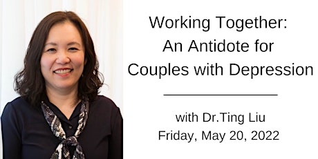 Working Together: An Antidote for Couples with Depression tickets