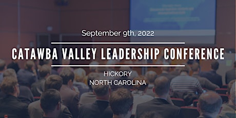 2022 Catawba Valley Leadership Conference tickets