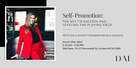 Self-Promotion: the key to your success and  leveling the playing field! primary image