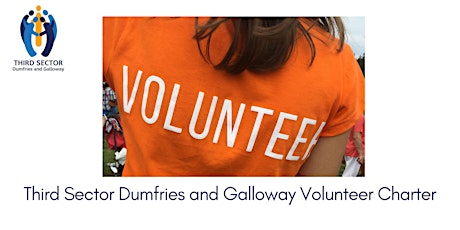 Third Sector Dumfries and Galloway Volunteer Charter tickets