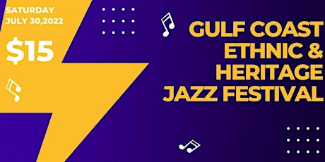 Gulf Coast Ethnic & Heritage Jazz Festival tickets