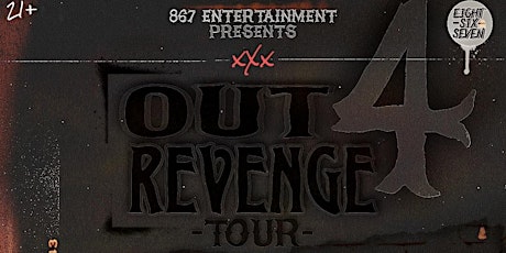 Out4revenge | Houston tickets
