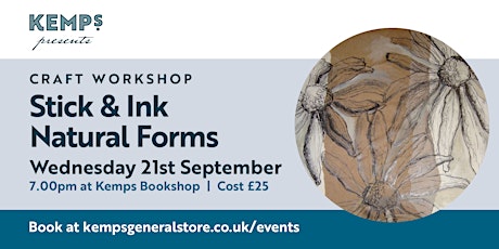 Workshop -Stick & Ink Drawing - Natural Forms with Clare Swann tickets