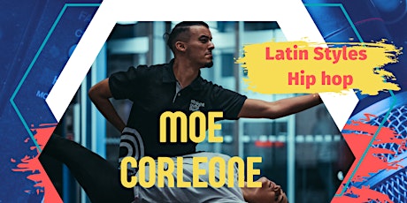 Latin Styles & Hip hop Tanz Workshop - Moe Corleone
