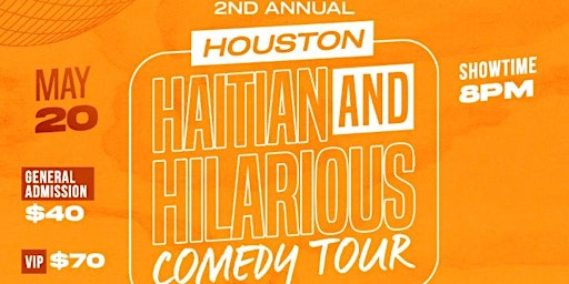 Haitian & Hilarious Comedy Tour: Houston