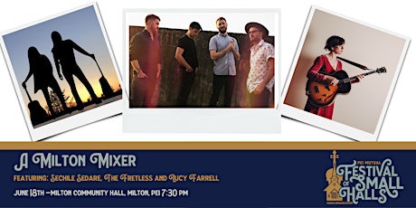 A Milton Mixer-Milton-$30-PEI Mutual Festival of Small Halls tickets