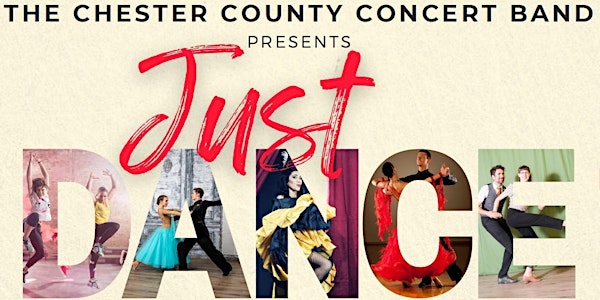 "Just DANCE" presented by the Chester County Concert Band