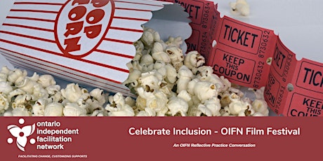 Celebrate Inclusion - OIFN Film Festival primary image