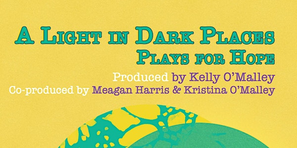 A Light in Dark Places: A Collection of Plays for Hope