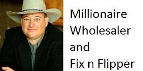 Millionaire Wholesaler and Fix n Flipper primary image