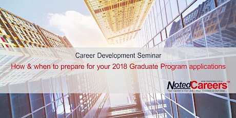 How & when to prepare for your 2018 Graduate Program applications primary image