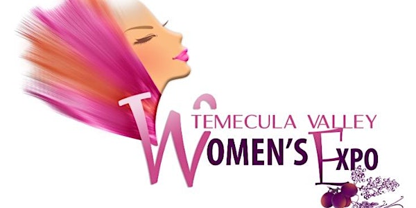 Temecula Valley Women's Expo sponsored by Sephora and Macys