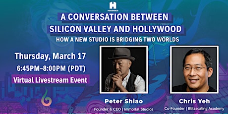 A Virtual Conversation Between Silicon Valley & Hollywood