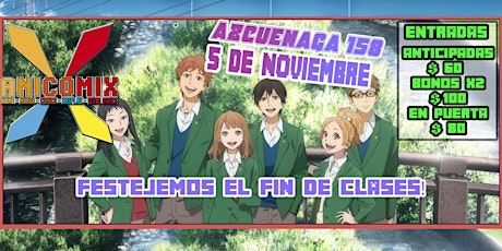 Imagen principal de ANICOMIX ESPECIAL FIN DE CLASES