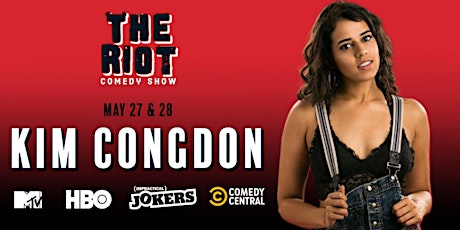 The Riot presents Kim Congdon (HBO, Impractical Jokers, Comedy Central) tickets