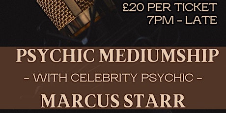 Psychic Mediumship Event with Celebrity Psychic Marcus Starr @ The Raven