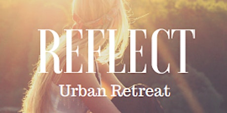 Reflect: One Day Urban Retreat primary image