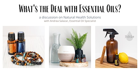 What's the Deal with Essential Oils? Tickets