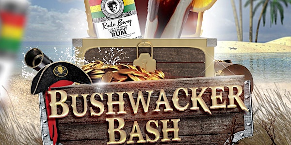 BUSHWACKER BASH at KORK presented by Rude Bwoy Spirits
