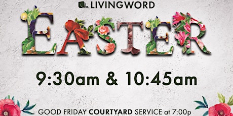 Easter | Living Word Gilbert