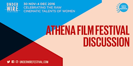 Underwire Festival: Athena Film Festival Discussion primary image