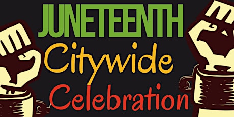 Juneteenth Anchorage Citywide Celebration-FREE TO ATTEND tickets