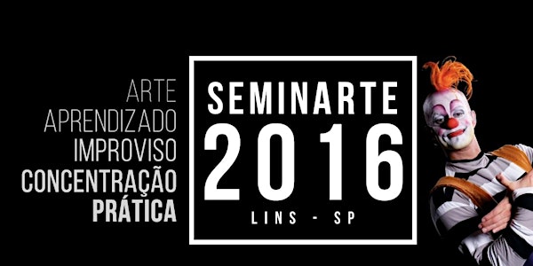 Seminarte 2016 - 4ª Edição Bienal