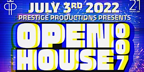 OPEN HOUSE 007 tickets