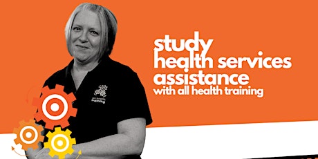 Information Session | Health Services Assistance Course tickets