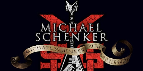 Michael Schenker  50th Anniversary Tour Live at Count's Vamp'd in Las Vegas tickets