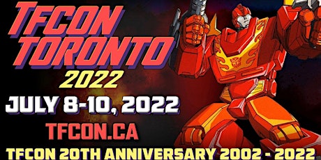 TFcon Toronto 2022 billets