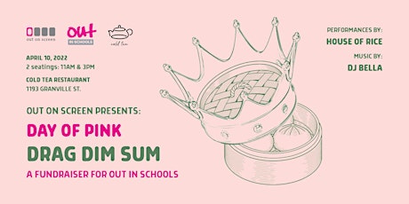 Day of Pink Drag Dim Sum benefiting Out In Schools - second seating primary image