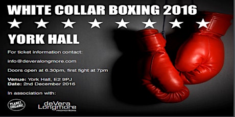 DeveraLongmore Promotions - White Collar Boxing York Hall primary image