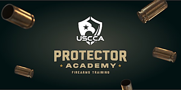 Protector Academy- Intro to Draw from Concealment 6:00 P.M. to 9:00 P.M.