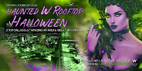 Haunted W Dallas Rooftop - Exclusive Halloween Party and Costume Ball tickets